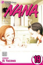 Nana, Vol. 19 - Ai Yazawa