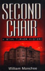 Second Chair - William Manchee