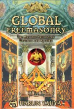 Global FreeMasonry - Harun Yahya