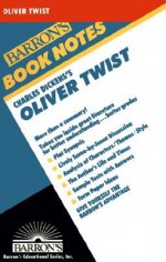 Oliver Twist (Barron's Book Notes) - Virginia B. Morris, Murray Bromberg