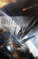 Telikos Protocol #1 - Adam Burn, Peter Cooper