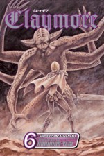 Claymore, Vol. 06: The Endless Gravestones - Norihiro Yagi