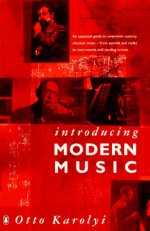 Introducing Modern Music - Otto Karolyi, Otto Karolyi