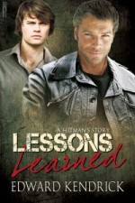 Lessons Learned - Edward Kendrick