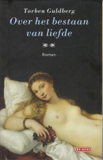 Over het bestaan van liefde - Torben Guldberg, Gerard Cruys