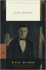 John Brown - W.E.B. Du Bois, David R. Roediger