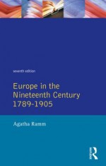 Grant and Temperley's Europe in the Nineteenth and Twentieth Centuries - Agatha Ramm, A.J. Grant