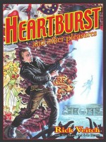 Heartburst and Other Pleasures - Alan Moore, Stephen R. Bissette, Rick Veitch