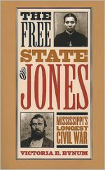 Free State of Jones - Victoria E. Bynum