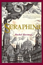 Seraphina - Rachel Hartman