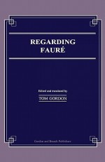 Regarding Faure - Tom Gordon