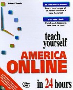 Teach Yourself America Online 4 In 24 Hours - Bob Temple