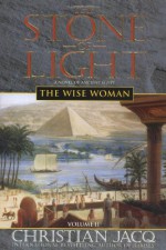 The Wise Woman - Christian Jacq