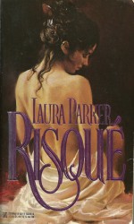 Risque - Laura Parker