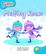 Oxford Reading Tree: Stage 3: Snapdragons: Melting Snow - Linda Strachan