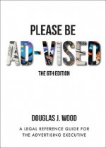 Please Be Ad-Vised - Douglas Wood