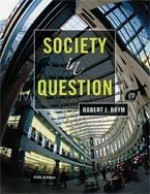 Society in Question - Robert J. Brym