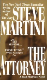 The Attorney - Steve Martini