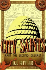 Deseret (City of the Saints) - D.J. Butler, Nathan Shumate