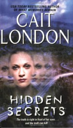 Hidden Secrets - Cait London