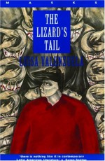 The Lizard's Tail - Luisa Valenzuela, Gregory Rabassa