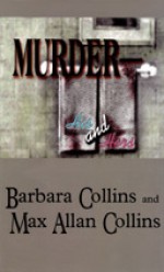 Murder: His and Hers - Barbara Collins, Max Allan Collins