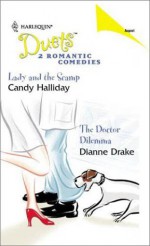 Lady and the Scamp / The Doctor Dilemma - Candy Halliday