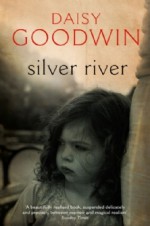 Silver River - Daisy Goodwin