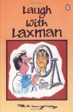 Laugh with Laxman - R.K. Laxman