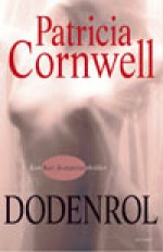 Dodenrol - Patricia Cornwell, Carla Benink