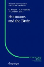 Hormones and the Brain - C. Kordon