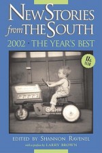 New Stories from the South: The Year's Best - Shannon Ravenel, Larry Brown