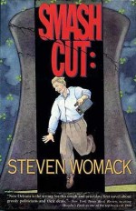 Smash Cut - Steven Womack