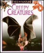 Creepy Creatures - Celia Bland, Jane Parker Resnick, Robert Matero