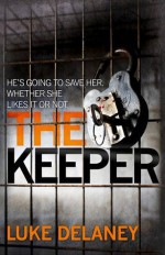 The Keeper - Luke Delaney