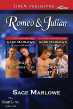 Romeo & Julian [A Thief on Christmas Eve: A Talent in Your Lies] (Siren Publishing Allure Manlove) - Sage Marlowe