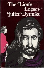 The Lion's Legacy - Juliet Dymoke