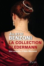 La collection Kledermann (French Edition) - Juliette Benzoni