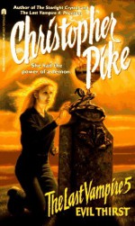 Evil Thirst - Christopher Pike