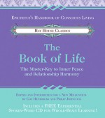 The Book of Life: The Master-Key to Inner Peace and Relationship Harmony - Gay Hendricks, Philip Johncock