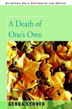 A Death of One's Own - Gerda Lerner