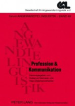 Profession & Kommunikation - Susanne Niemeier, Hajo Diekmannshenke