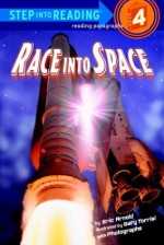 Race into Space (Step into Reading) - Eric Arnold