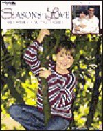 Seasons Of Love: Crocheted Sweaters For The Family - Melissa Leapman