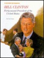 Bill Clinton: Forty-Second President of the United States - Carol Greene, Steven Dobson