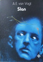 Slan - Alfred Elton van Vogt