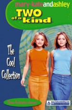 The Cool Collection (Two of a Kind, #12, 13 & 22) - Judy Katschke, Megan Stine