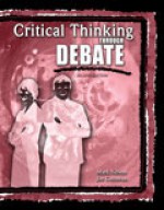 Critical Thinking Through Debate - Joseph M. Corcoran, Mark Nelson