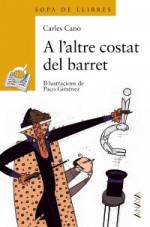 A L'altre Costat Del Barret - Carles Cano, Paco Gimenez