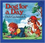 Dog for a Day - Dick Gackenbach, James Cross Giblin